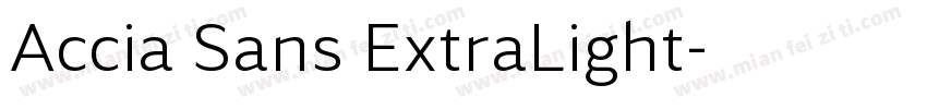 Accia Sans ExtraLight字体转换